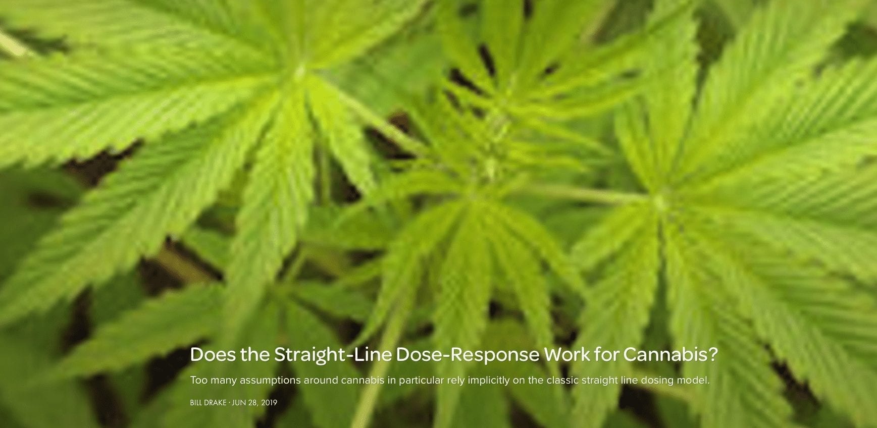 Does the Straight-Line Dose-Response Work for Cannabis?