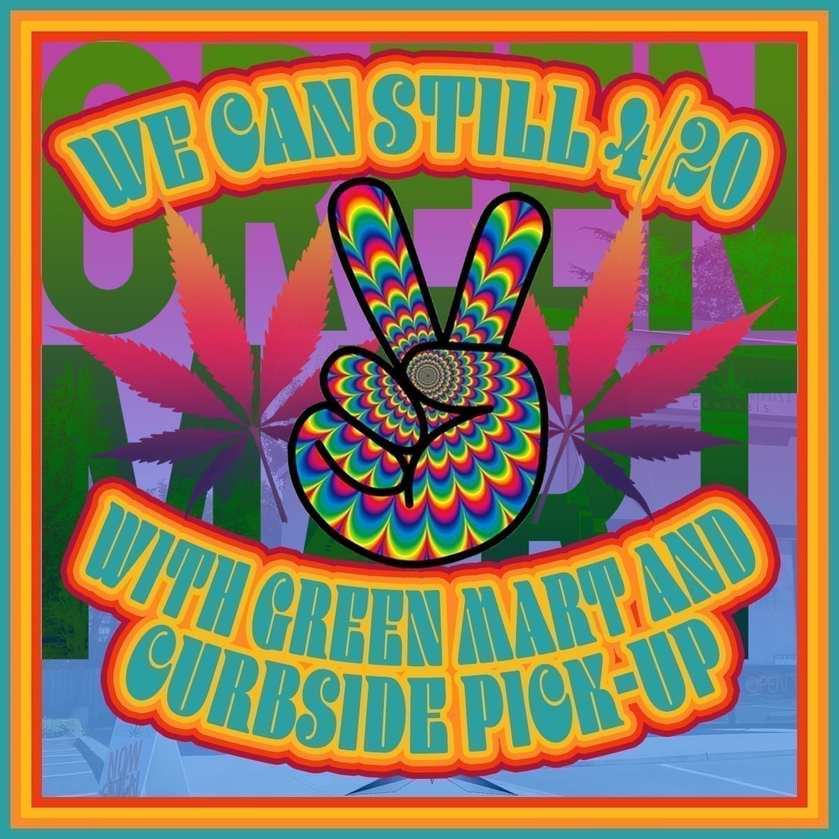 We Can Still 420