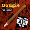 Dougie - 1g Infused Blunts - Pineapple Fuzz