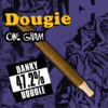 Dougie - 1g Infused Blunts - Danky Doodle
