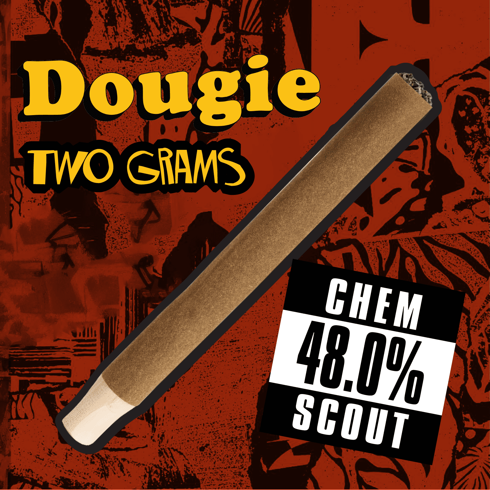 Dougie - 2g Infused Blunts - Chem Scout