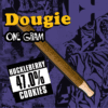 Dougie - 1g Infused Blunts - Huckleberry Cookies