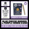 WLE Infused 1g Pre-Roll 5 pack - Blue Cheese Burger x Purple Hindu Kush
