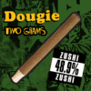 Dougie - 2g Infused Blunts - Zushi