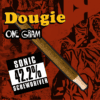 Dougie - 1g Infused Blunts - Sonic Screwdriver